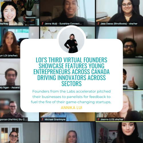 LOI’s Third Virtual Founders Showcase Features Young Entrepreneurs Across Canada Driving Innovators Across Sectors